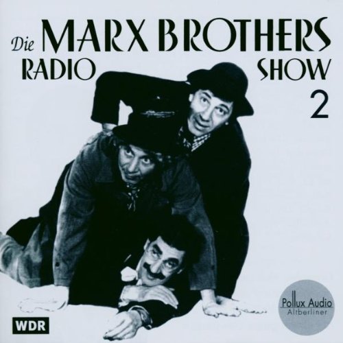 9783357110066: Die Marx Brothers Radio Show, 1 Audio-CD, Tl.2, Im Theater