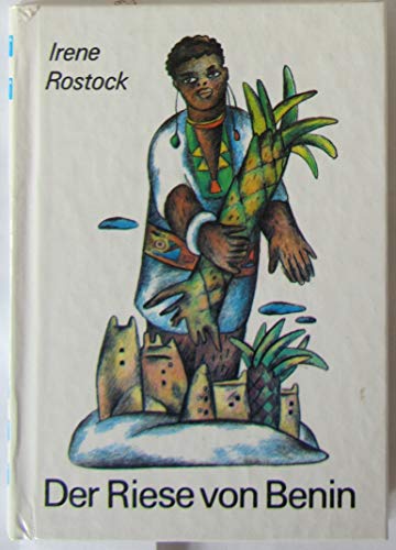 Imagen de archivo de Der Riese von Benin (Die kleinen Trompetenbcher) a la venta por medimops
