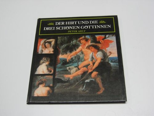 9783358002070: Der Hirt und die drei schnen Gttinnen (Livre en allemand)