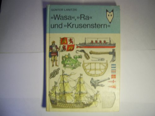 Stock image for Wasa, Ra und Krusenstern. for sale by medimops