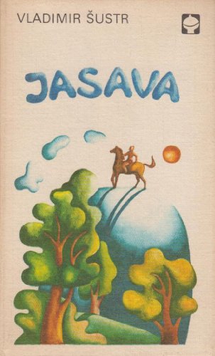 Beispielbild fr Jasava zum Verkauf von Sigrun Wuertele buchgenie_de