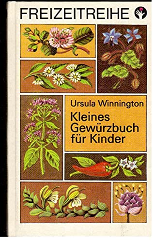 Kleines Gewürzbuch für Kinder. Illustrationen von Gisela Röder.