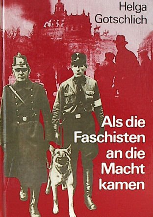 Stock image for Als die faschisten an die Macht kamen for sale by Bcherpanorama Zwickau- Planitz