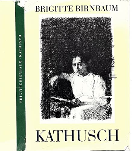 Kathusch; Mit Illustrationen im Text - 2. Auflage - Für Leser von 12 Jahren an