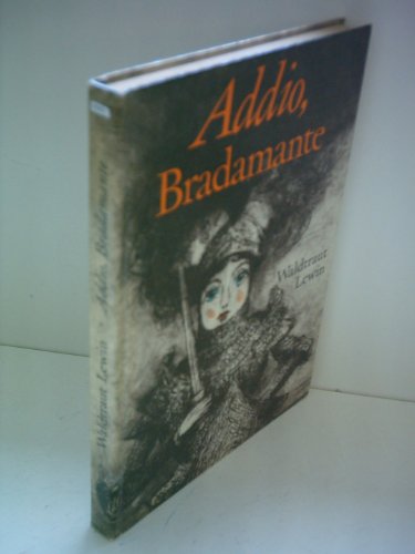 Addio, Bradamante Drei Geschichten aus Italien Illustrationen von Gerhard Lahr - Lewin, Waldtraut