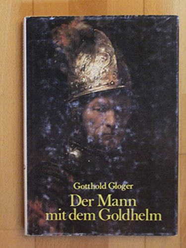 Der Mann mit dem Goldhelm