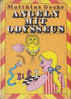 Beispielbild fr Angeln mit Odysseus. zum Verkauf von medimops