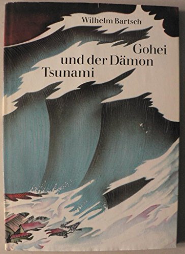Beispielbild fr Gohei und der Dmon Tsunami. zum Verkauf von Steamhead Records & Books