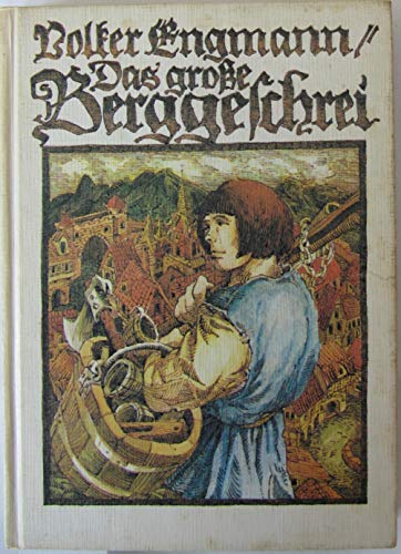 Imagen de archivo de Das Grobe Berggeschrei a la venta por Bingo Used Books