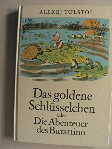 Stock image for Das goldene Schlsselchen oder Die Abenteuer des Burattino for sale by medimops