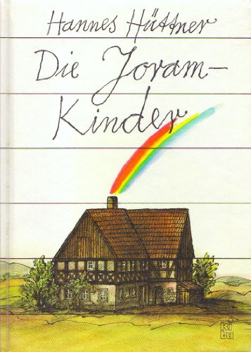 Imagen de archivo de Die Joram-Kinder. a la venta por Grammat Antiquariat