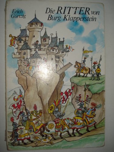 Beispielbild fr Die Ritter von Burg Klapperstein zum Verkauf von medimops