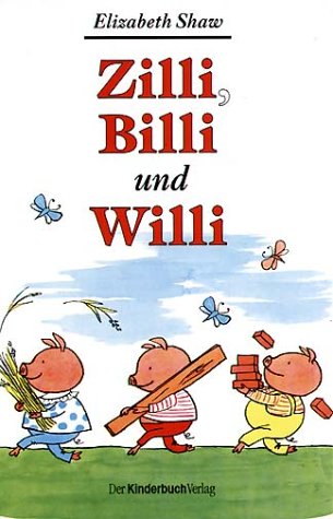 9783358021873: Zilli, Billi und Willi