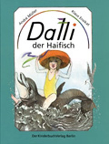 Beispielbild fr Dalli, der Haifisch zum Verkauf von medimops