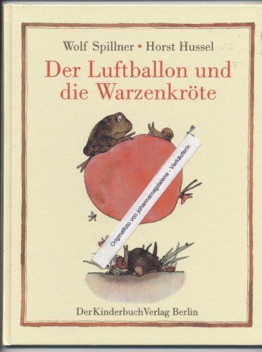 Imagen de archivo de Der Luftballon und die Warzenkrte a la venta por medimops