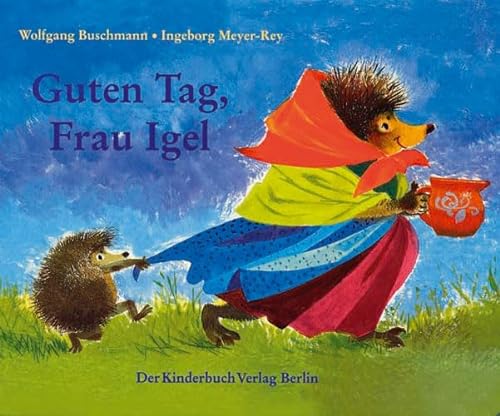 Stock image for Guten Tag, Frau Igel for sale by medimops
