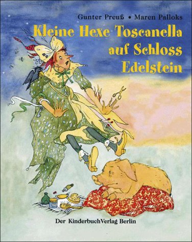 Beispielbild fr Kleine Hexe Toscanella auf Schloss Edelstein zum Verkauf von medimops