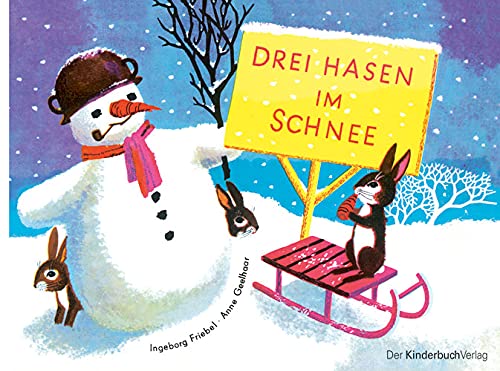 Beispielbild fr Drei Hasen im Schnee: Vierfarbiges Pappbilderbuch zum Verkauf von medimops