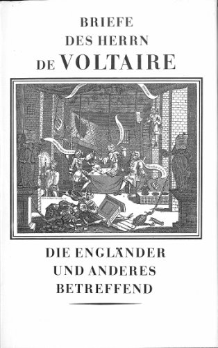 Stock image for Briefe des Herren de Voltaire die Englnder und anderes betreffend for sale by Gabis Bcherlager