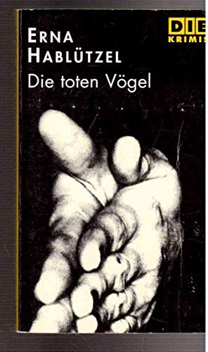 Stock image for Die toten Vgel for sale by Antiquariat WIE