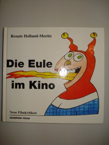 9783359007340: Die Eule im Kino - Holland-Moritz, Renate