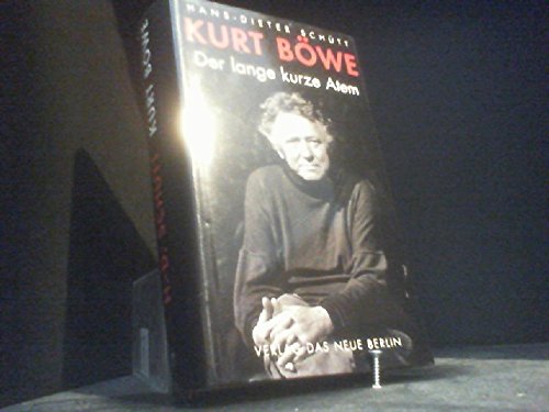 Kurt Böwe. Der lange kurze Atem (ISBN 9783810017376)