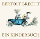 Ein Kinderbuch. (9783359009900) by Brecht, Bertolt; Shaw, Elizabeth