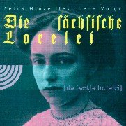 Die sächsische Lorelei, 1 Audio-CD - Lene Voigt