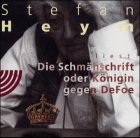 Die SchmÃ¤hschrift oder KÃ¶nigin gegen Defoe. 2 CDs. (9783359010340) by Heym, Stefan