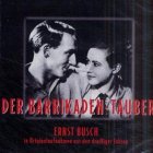 9783359010418: Der Barrikaden Tauber. CD. In Originalaufnahmen aus den dreiiger Jahren.