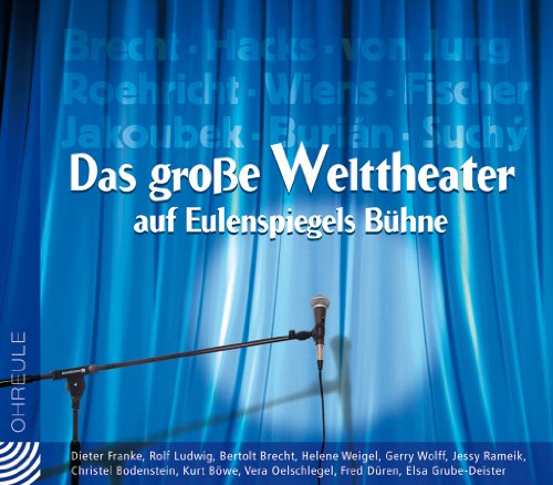 Beispielbild fr Das groe Welttheater auf Eulenspiegels Bhne. CD. (Ohreule) zum Verkauf von medimops