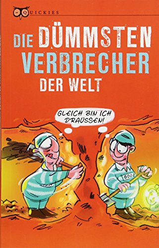 Beispielbild fr Die dmmsten Verbrecher der Welt -Language: german zum Verkauf von GreatBookPrices