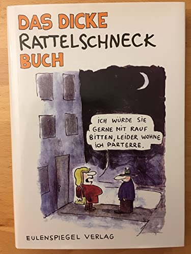 Beispielbild fr Das dicke Rattelschneck-Buch zum Verkauf von medimops