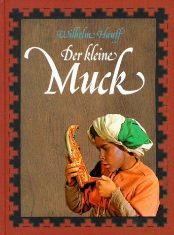 Der kleine Muck. (9783359014539) by Hauff, Wilhelm