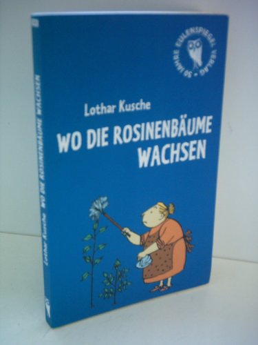 Wo die Rosinenbäume wachsen.