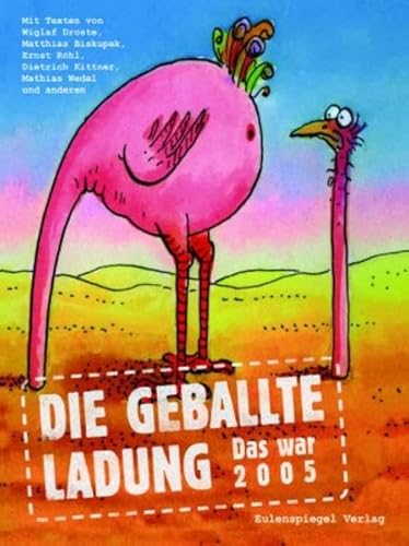 Die geballte Ladung. das war 2005.