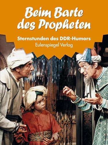 Beispielbild fr Sternstunden d. DDR-Humors 19531954 (20) Beim Barte des Propheten: 1953-1954 - Beim Barte des Propheten zum Verkauf von medimops