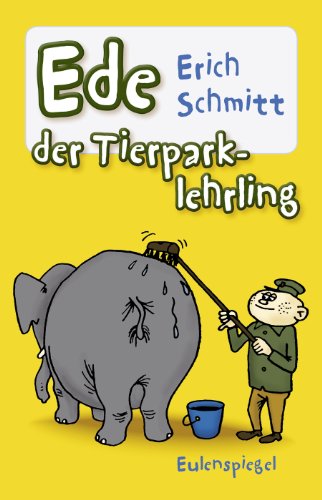 Stock image for Ede der Tierparklehrling for sale by medimops