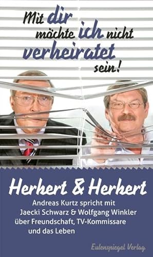 9783359023630: Herbert & Herbert: Mit dir mchte ich nicht verheiratet sein!