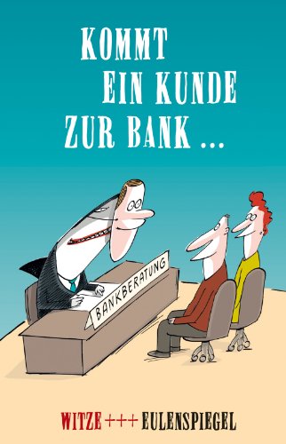 Beispielbild fr Kommt ein Kunde zur Bank . Witze zum Verkauf von medimops