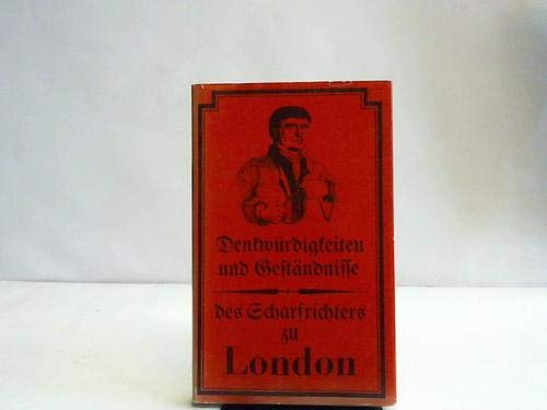 Beispielbild für Denkwürdigkeiten und Geständnisse des Scharfrichters zu London zum Verkauf von medimops