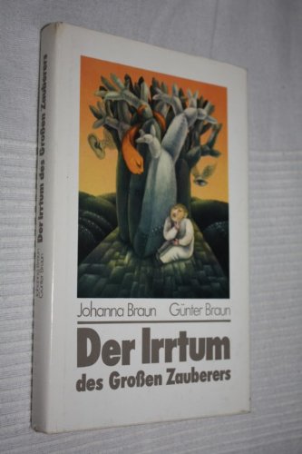 Beispielbild fr Der Irrtum des grossen Zauberers : e. phantast. Roman. zum Verkauf von medimops