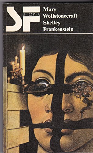 Frankenstein oder Der neue Prometheus - Roman; Neu übersetzt von Ana Maria Brock - Mit einem Nach...