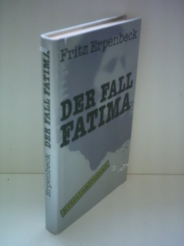 Beispielbild fr Der Fall Fatima zum Verkauf von medimops