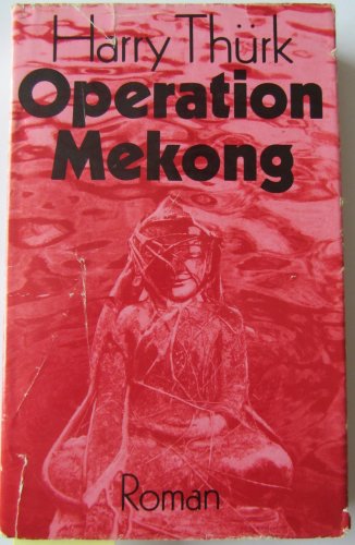 Beispielbild fr Operation Mekong zum Verkauf von medimops