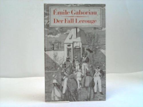 Imagen de archivo de Der Fall Lerouge a la venta por Antiquariat  Angelika Hofmann