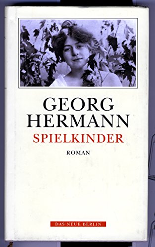 Beispielbild fr Werkausgabe: Spielkinder: Bd. 1 zum Verkauf von medimops