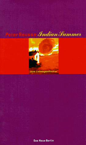 9783360009166: Indian Summer. Eine Liebesgeschichte