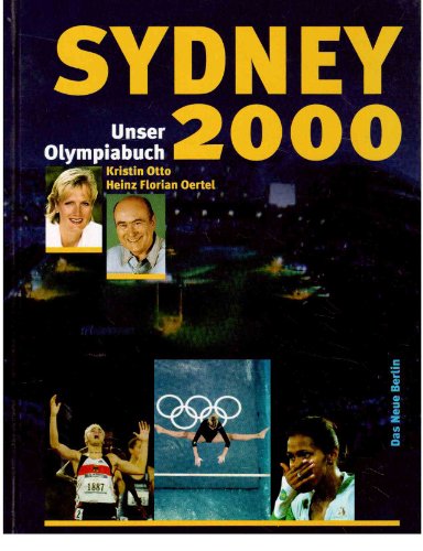 Stock image for Sydney 2000. Unser Olympiabuch for sale by medimops