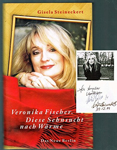 Veronika Fischer. Diese Sehnsucht nach Wärme.